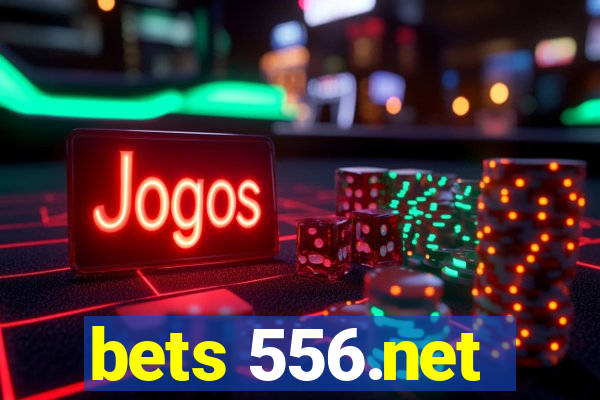 bets 556.net